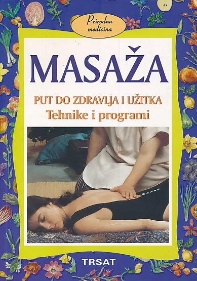 Masaža: put do zdravlja i užitka