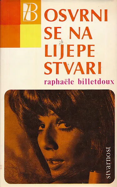 Osvrni se na lijepe stvari
