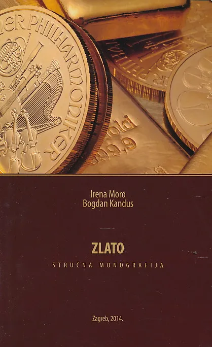 Zlato: stručna monografija