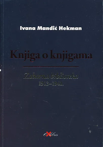 Knjiga o knjigama: zabavna biblioteka 1913-1941