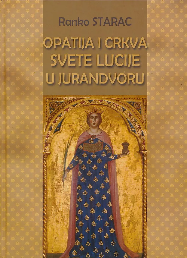 Opatija i Crkva Svete Lucije u Jurandvoru