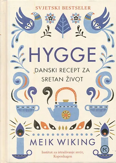 Hygge: danski recept za sretan život