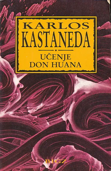 Učenje don Huana: znanje indijanaca Jaki
