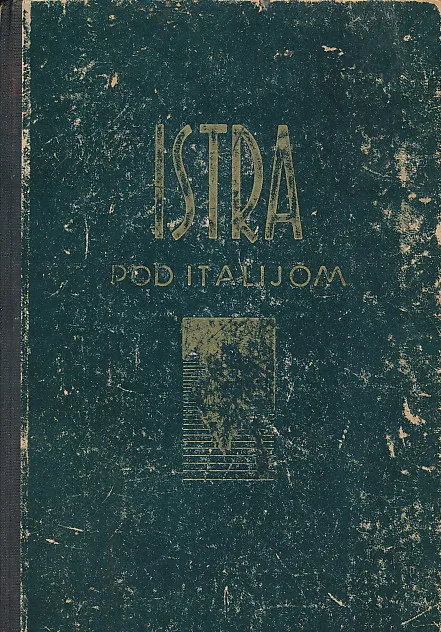 Istra pod Italijom 1918-1943