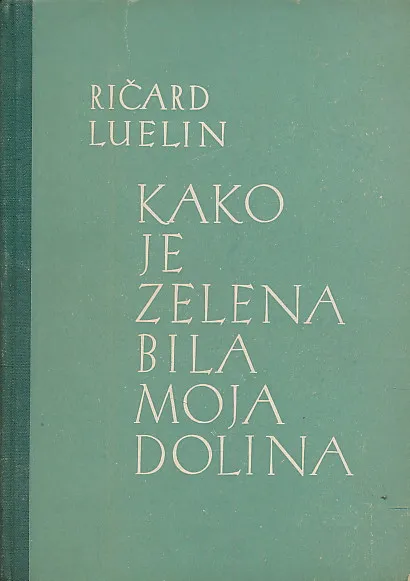 Kako je zelena bila moja dolina