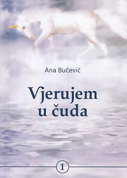 Vjerujem u čuda 1