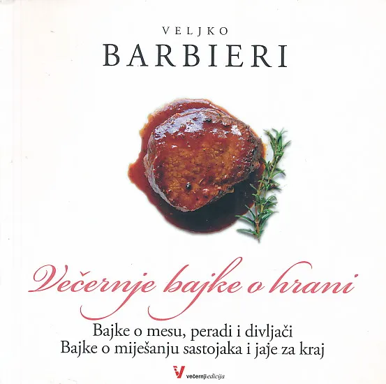 Večernje bajke o hrani (meso, perad, divljač)