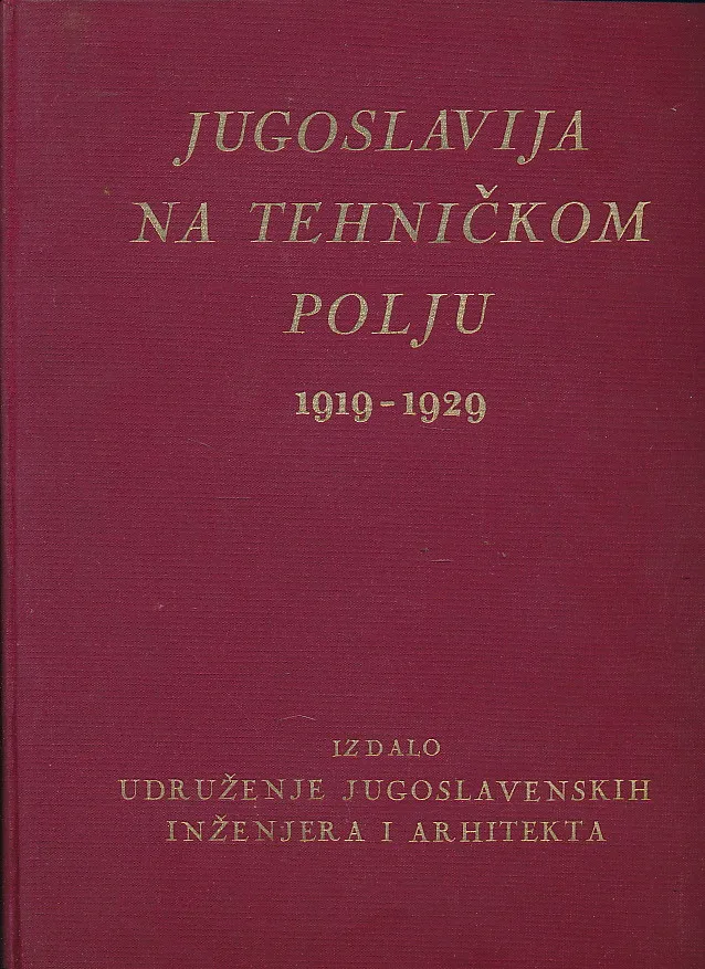 Jugoslavija na tehničkom polju 1919-1929