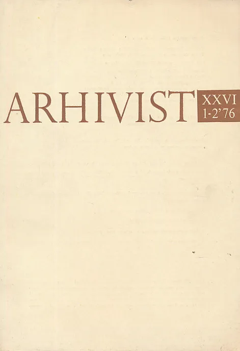 Arhivist XXVI 1-2/1976