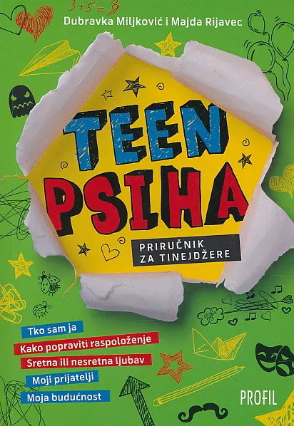 Teen psiha : priručnik za tinejdžere