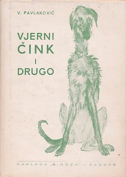 Vjerni Čink i druge novele