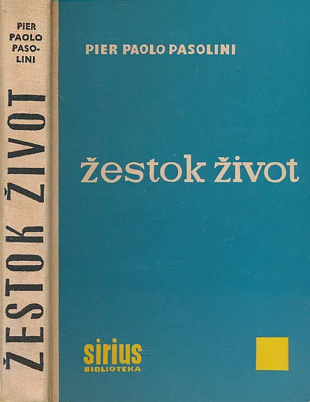 Žestok život