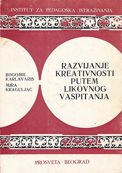 Razvijanje kreativnosti putem likovnog vaspitanja