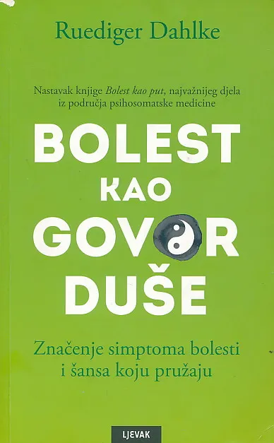 Bolest kao govor duše