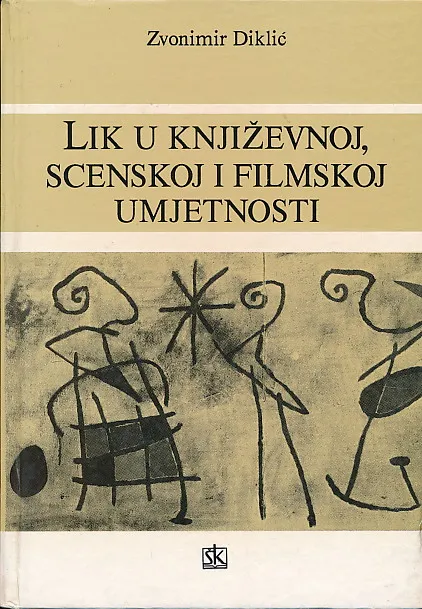 Lik u književnoj, scenskoj i filmskoj umjetnosti