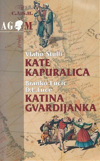 Kate Kapuralica; Katina gvardijanka