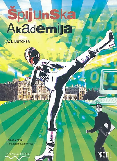 Špijunska akademija 1: Frankensteinova tvornica