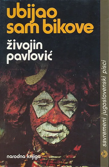 Ubijao sam bikove i druge priče