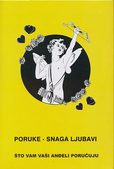 Snaga ljubavi: što vam vaši anđeli poručuju