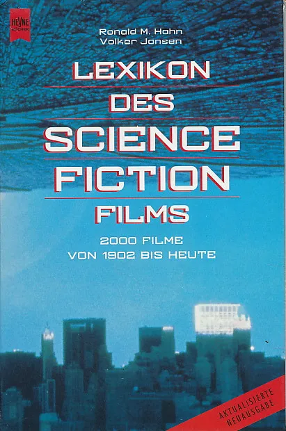 Lexikon Des Science Fiction Films 1-2