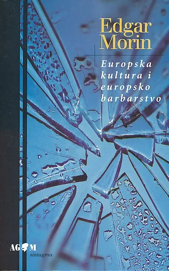 Europska kultura i europsko barbarstvo