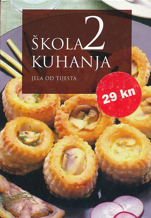 Škola kuhanja 2: Jela od tijesta