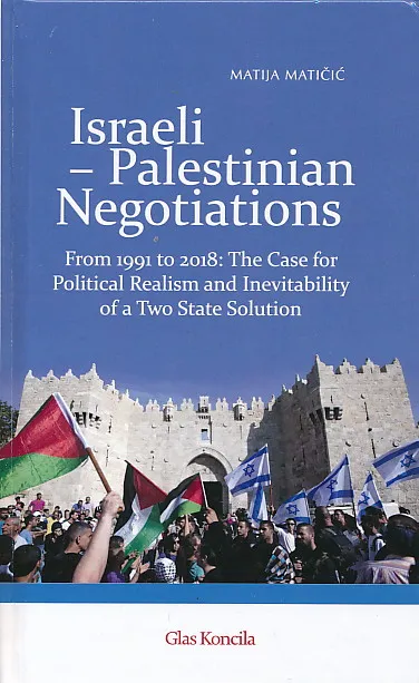 Israeli-Palestinian Negotiations 1991-2018