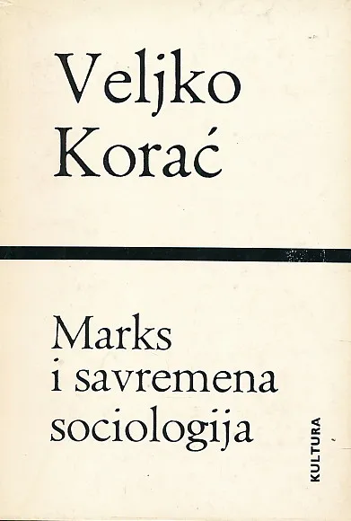 Marks i savremena sociologija