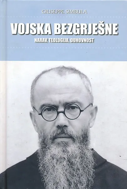 Vojska bezgrješne: narav, teologija, duhovnost