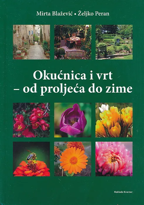 Okućnica i vrt - od proljeća do zime