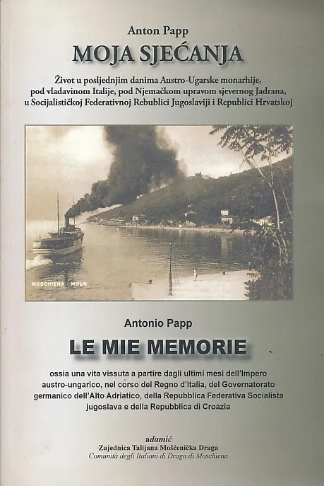 Moja sjećanja / Le mie memorie