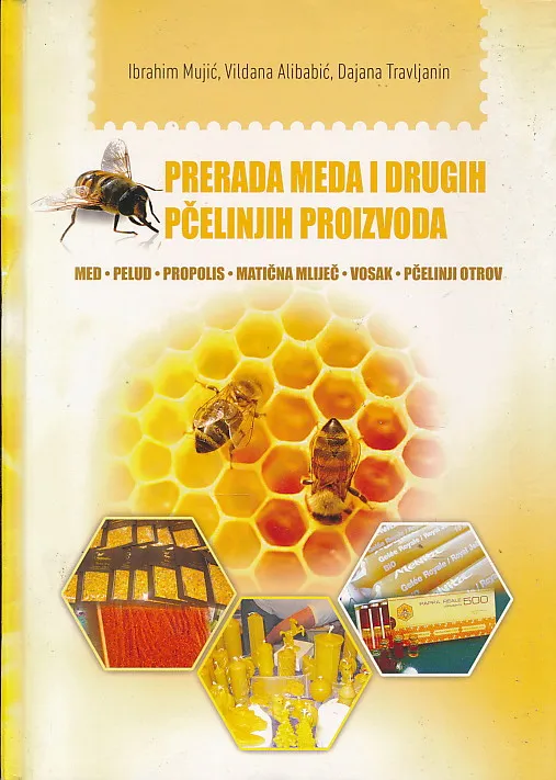 Prerada meda i drugih pčelinjih proizvoda
