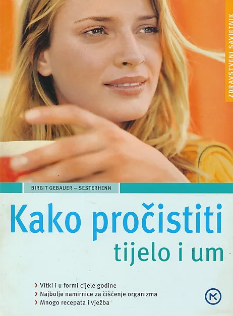 Kako pročistiti tijelo i um