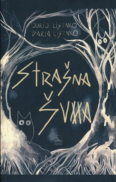 Strašna šuma!