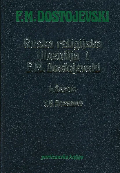 Ruska religijska filozofija i Dostojevski