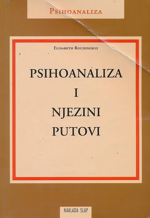 Psihoanaliza i njezini putovi