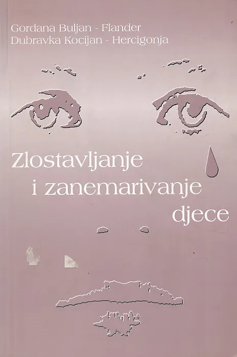 Zlostavljanje i zanemarivanje djece