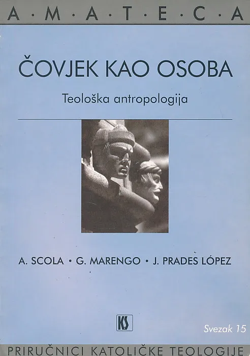 Čovjek kao osoba: Teološka antropologija