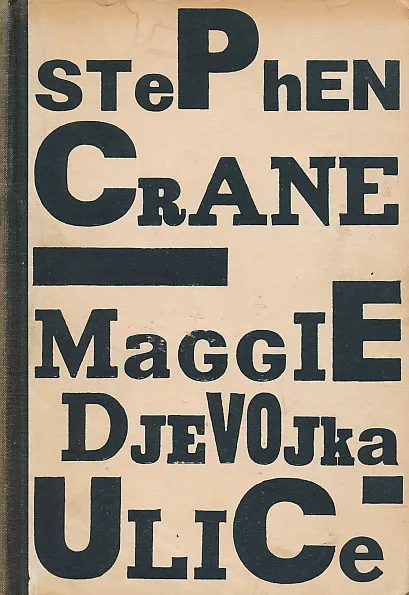 Maggie - djevojka ulice i druga proza