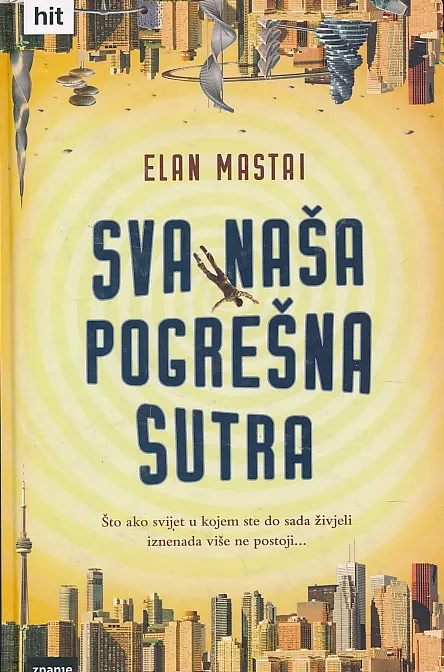 Sva naša pogrešna sutra