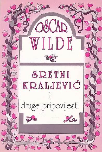 Sretni kraljević i druge pripovijesti