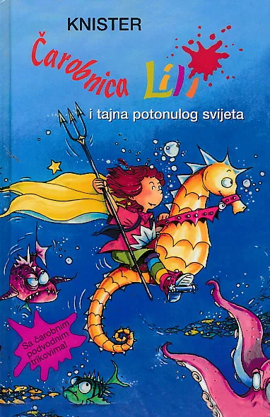 Čarobnica Lili i tajna potonulog svijeta