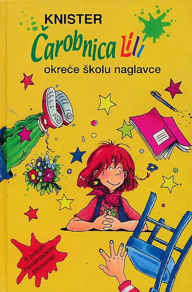 Čarobnica Lili okreće školu naglavce