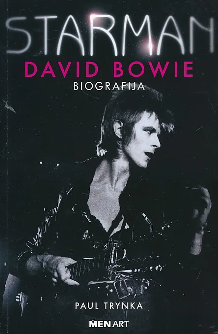 Starman: David Bowie (biografija)