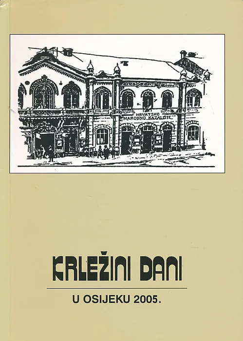 KRLEŽINI DANI U OSIJEKU 2005.