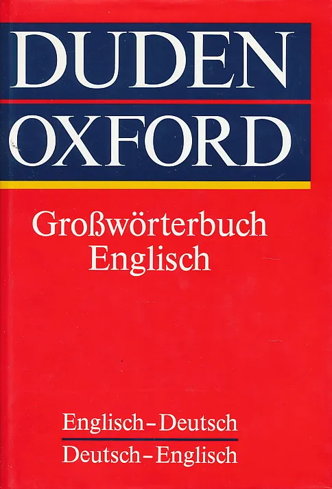 Duden Oxford Englisch Grosswörterbuch