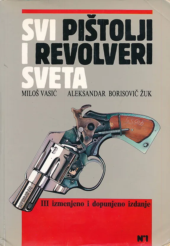 Svi pištolji i revolveri sveta