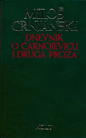 Dnevnik o Čarnojeviću i druga proza