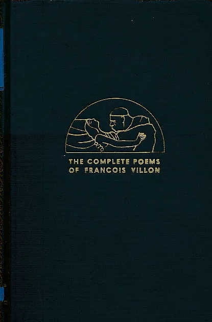 The complete poems of Francois Villon