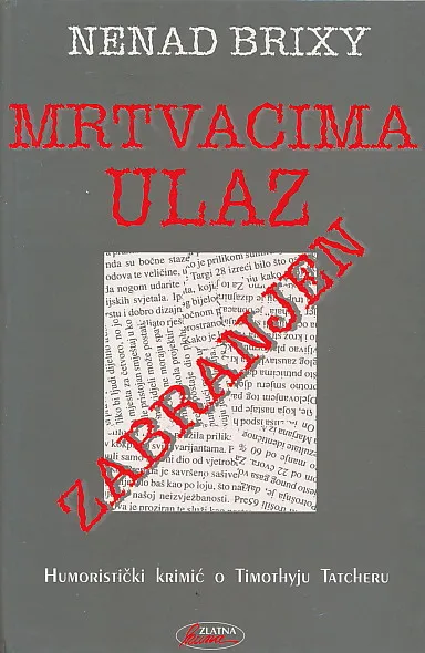 Mrtvacima ulaz zabranjen